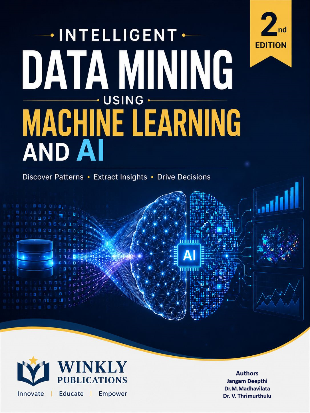 INTELLIGENT DATA MINING USING MACHINE LEARNING AND AI