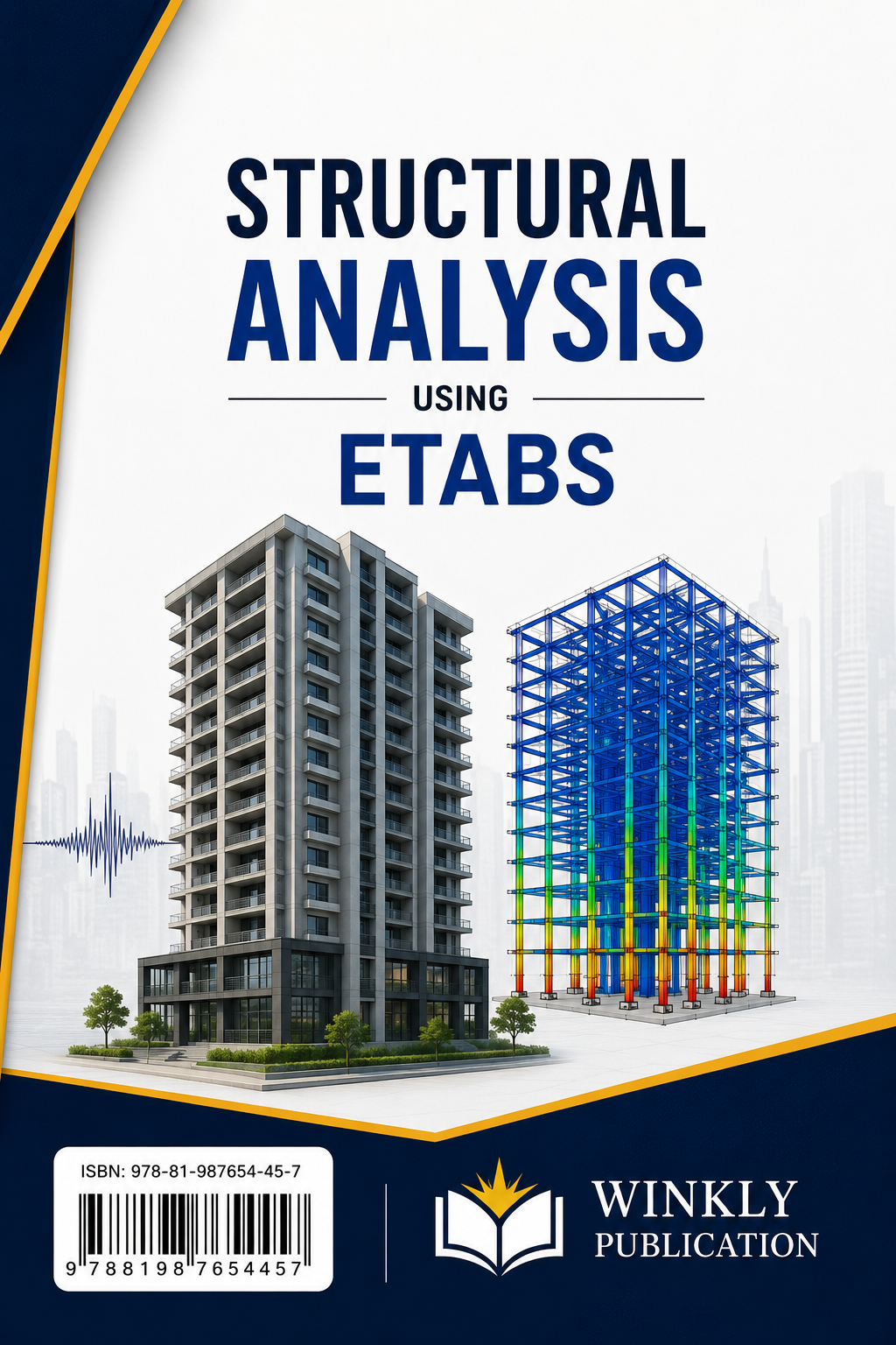 Structural analysis with ETABS graphics