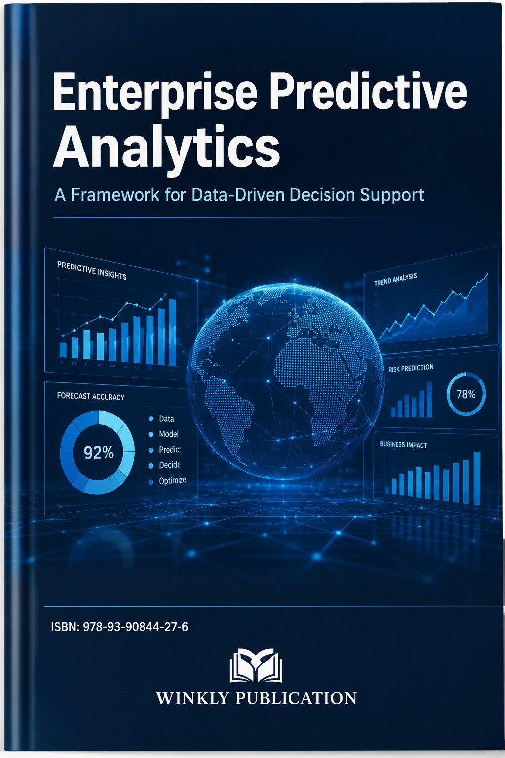 Enterprise predictive Analytics A framework data-Driven Decision Support