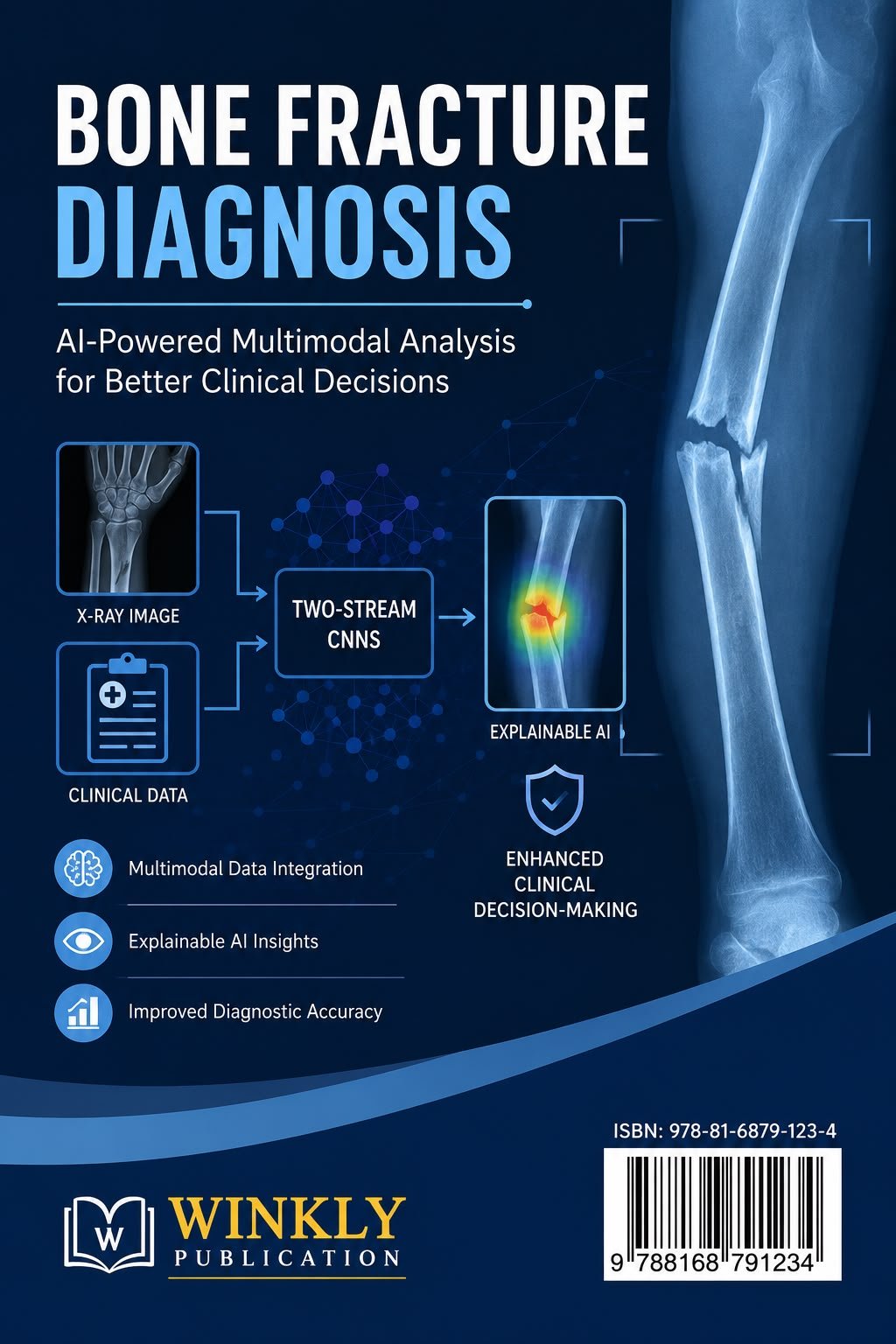 Bone Fracture Diagnosis AI for Multimodal Analysis for Better Clinical Decisions