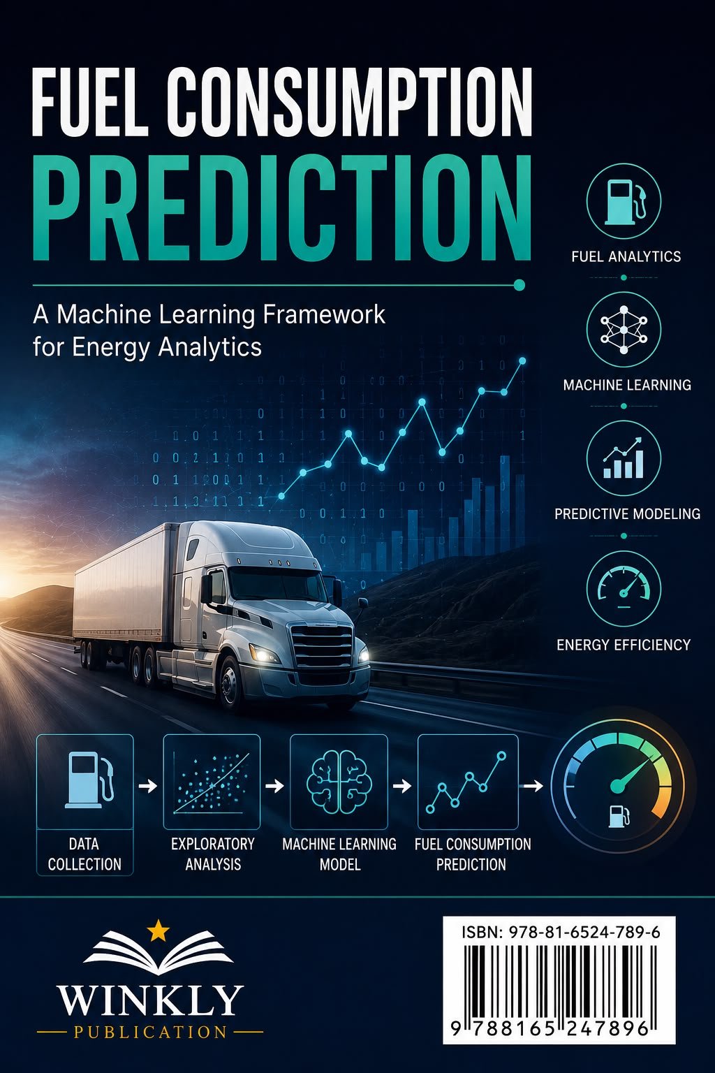 FUEL CONSUMPTION PREDICTION A MACHINE LEARNING FRAMEWORK FOR ENEGRY ANALYSIS