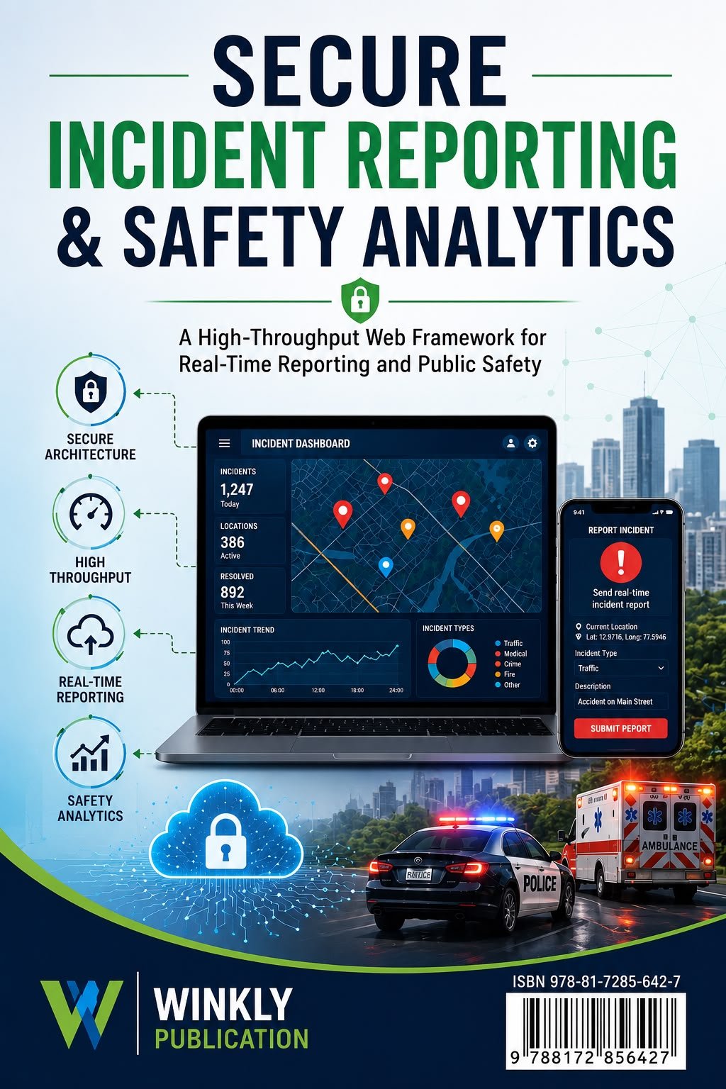SECURE INCIDENT REPORTING & SAFETY ANALYTICS