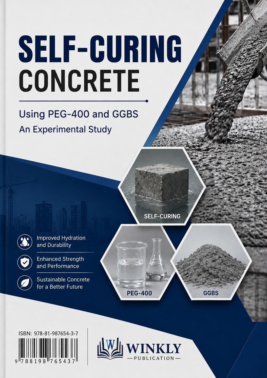 SELF-CURING CONCRETE USING PEG-400 ANF GGBS AN EXPERMENTAIL STUDY