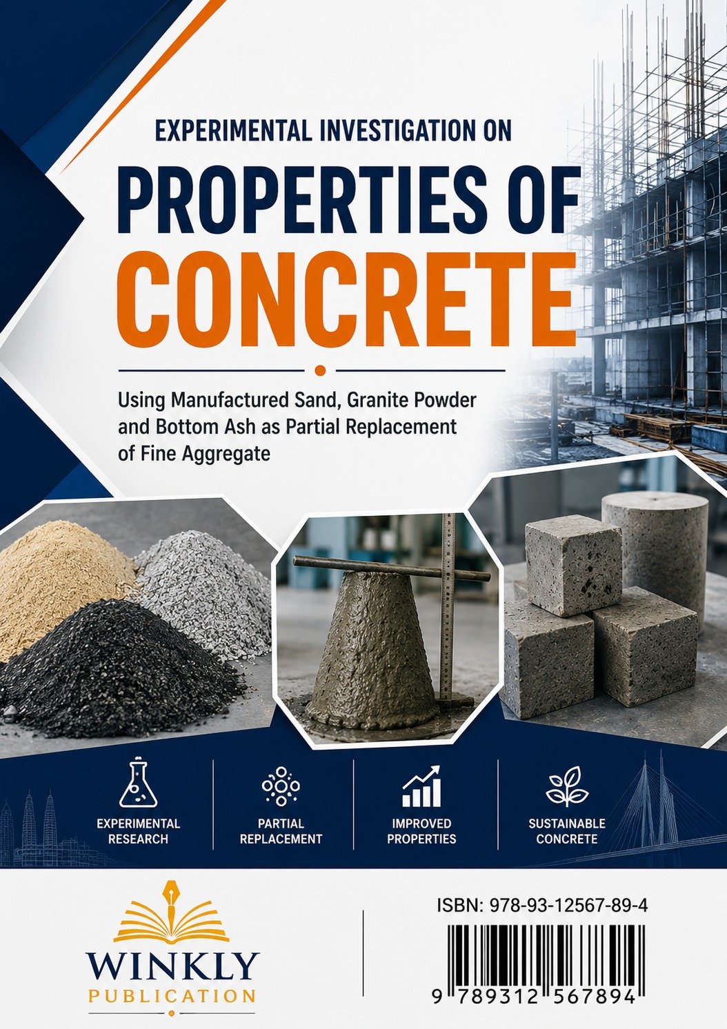 EXPERIMENTAL INVESTIGATION OF PROPERTIES OF CONCRETE USING MANIFACTURED SAND GRANITE POWDER AND BOTTOM ASH AS PARTIAL REPLACEMENT OF FINE AGGREGATE