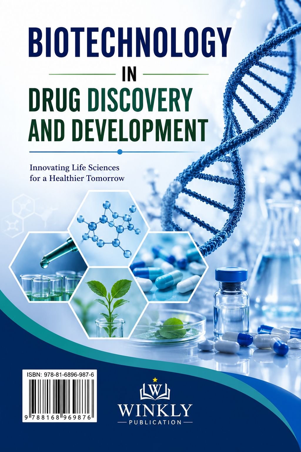 Biotechnology in Drug Discovery and Development