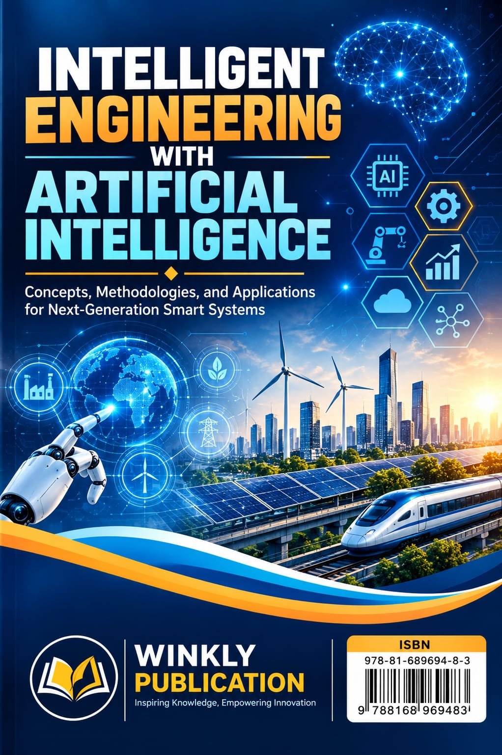 Intelligent Engineering with Artificial Intelligence